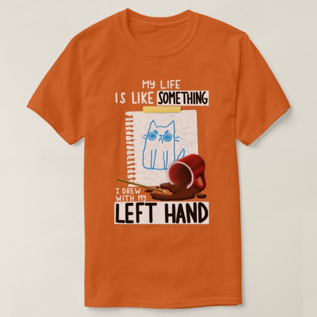 Left Hand Drawing T-Shirt (Design Front)