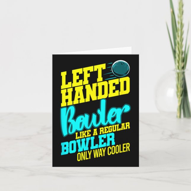 Left Handed Bowler Bowl Byll Humor Bowling Striker Card (Front)