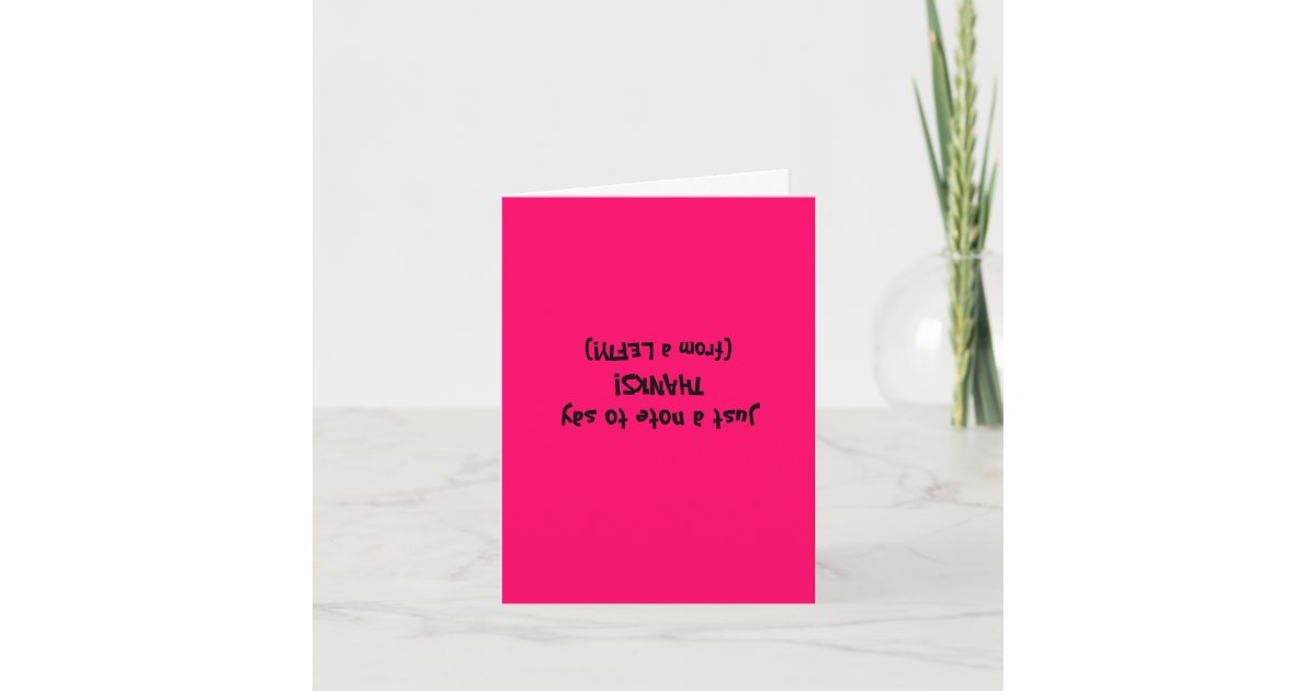 Left Handed Person Gifts Proud Lefty Left Hander Card