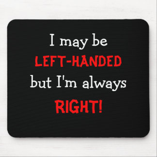 Left-handed Mousepad