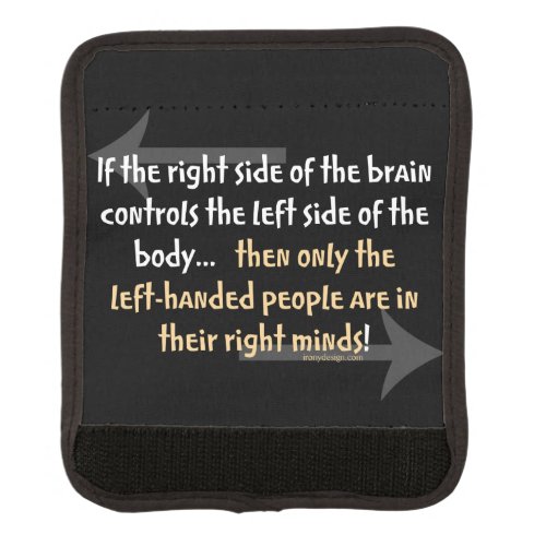 Left_handed people Funny Quote Luggage Handle Wrap