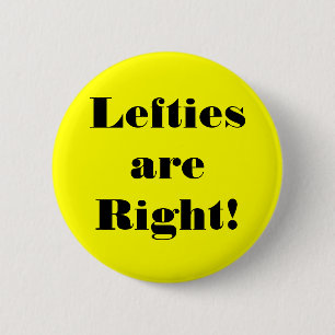 Left-handed people have rights too! button
