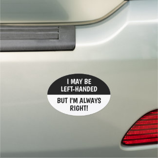 Left-handed people Humor | BLACK WHITE Oval Car Magnet