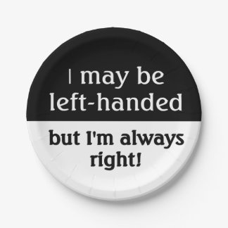 Left-handed people Humor Paper Plates