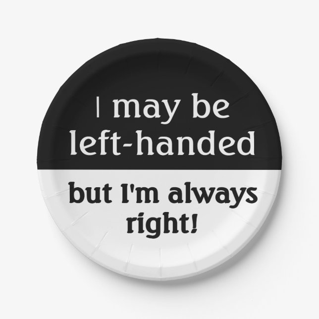 Left-handed people Humor Paper Plates (Front)