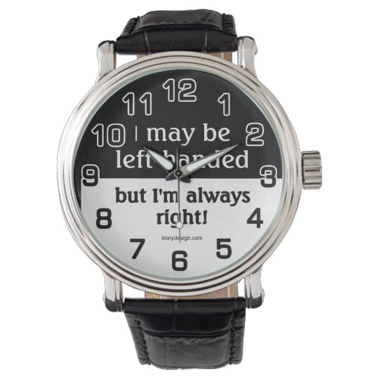 Lefthanded people wrist watch