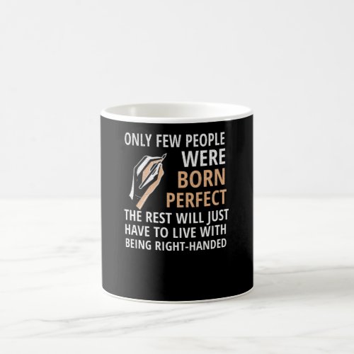 Left Handed Person Gifts Proud Lefty Left Hander Coffee Mug