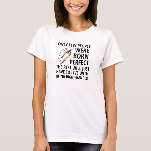 Left Handed Person Gifts Proud Lefty Left Hander T-Shirt (Front)