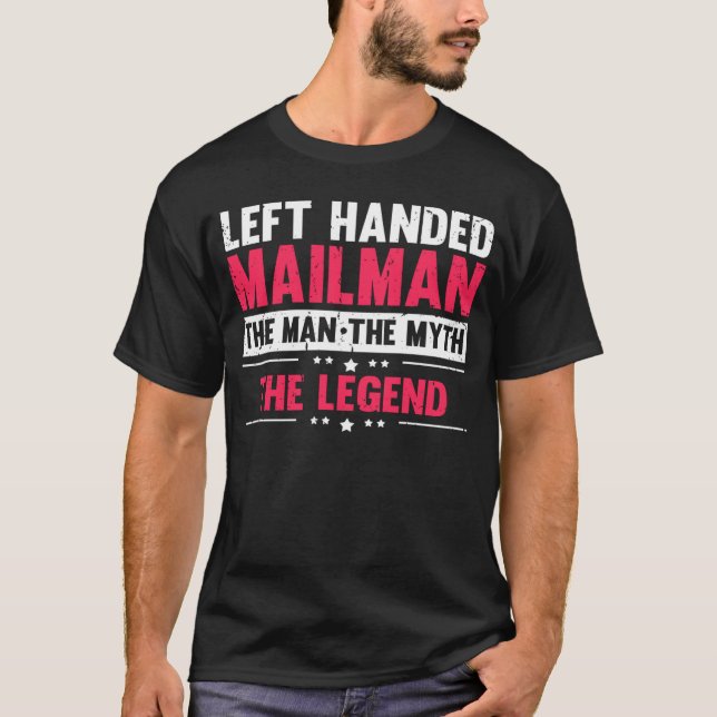 left handed postman postman outfit T-Shirt (Front)