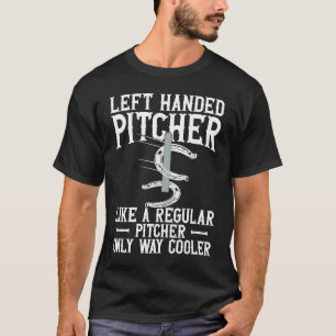 Left Hander Pitcher Are Cooler  Horseshoe Pitching T-Shirt