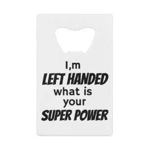 Left Hander's Credit Card Bottle Opener
