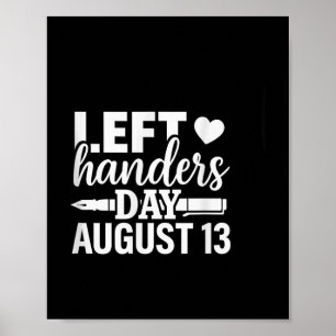 Left Handers Day Left Southpaw Pride Funny August Poster