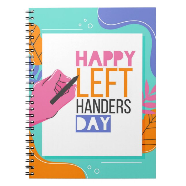 Left Handers Day Notebook (Front)