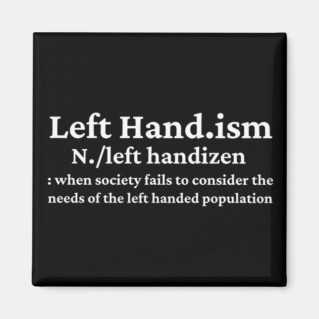Left Hander's Magnet (Front)