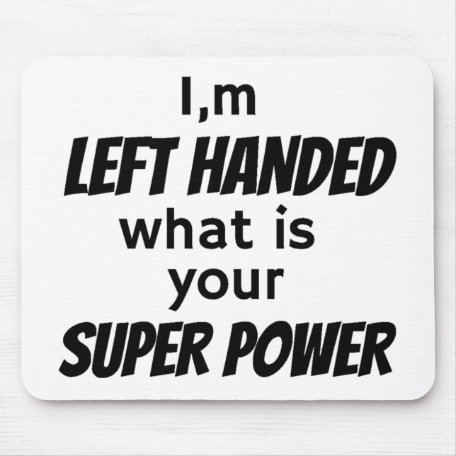Left Hander's Mouse Pad (Front)