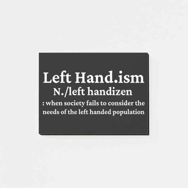 Left Hander's Post-it Notes (Front)