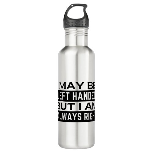 Left Handers Stainless Steel Water Bottle