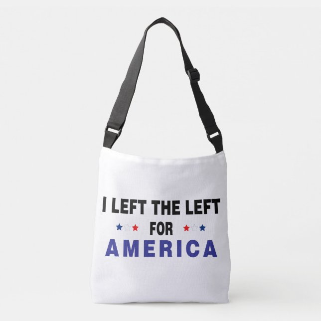 Left The Left For America Crossbody Bag (Front)