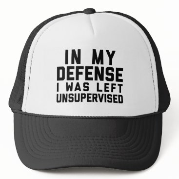 Left Unsupervised Funny Quote Trucker Hat