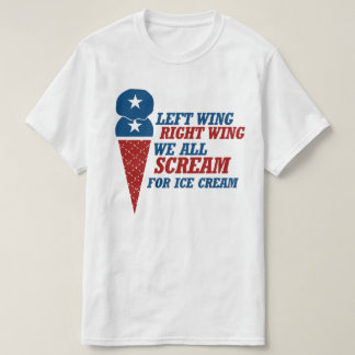 Left Wing Right Wing Ice Cream T-Shirt