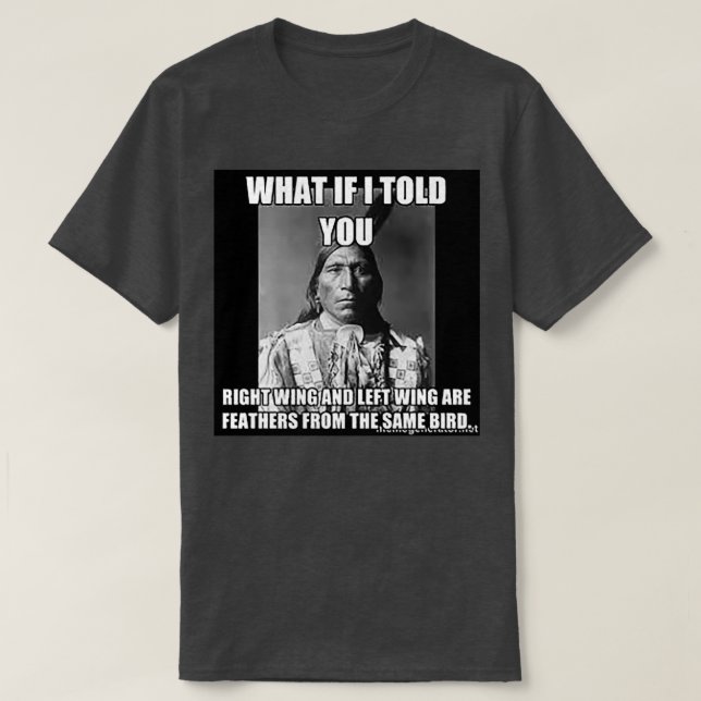 Left Wing Right Wing same Bird  T-Shirt (Design Front)