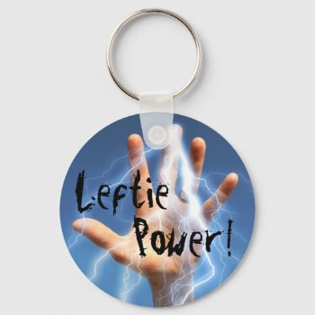 Leftie Power! Keychain by mvdesigns at Zazzle