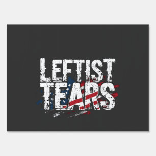Leftist Tears Liberal Democrats Kamal Harris Sign