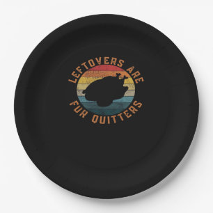 Leftovers Are For Quitters Classic Aesthetic Creat Paper Plates