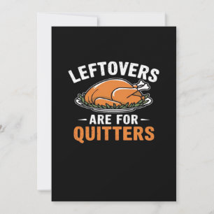 Leftovers Are For Quitters Classic Retro Graphic Holiday Card