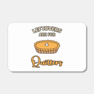 Leftovers Are For Quitters Funny Pie Thanksgiving Matchboxes