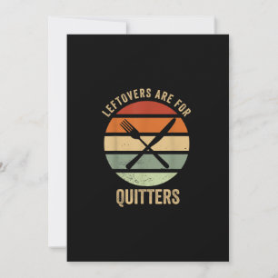 Leftovers Are For Quitters Funny Thanksgiving Retr Holiday Card