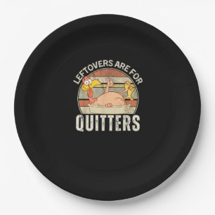 Leftovers Are For Quitters Funny Thanksgiving Retr Paper Plates