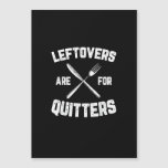 Leftovers Are For Quitters Gobble Funny Thanksgivi