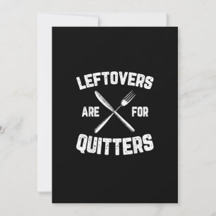 Leftovers Are For Quitters Gobble Funny Thanksgivi Holiday Card