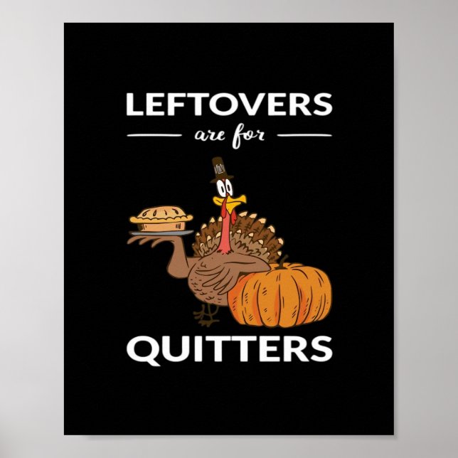Leftovers Are For Quitters V Poster (Front)