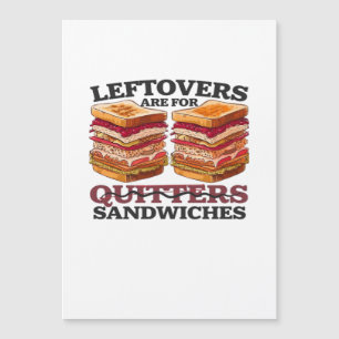 Leftovers Are For Sandwiches Essential