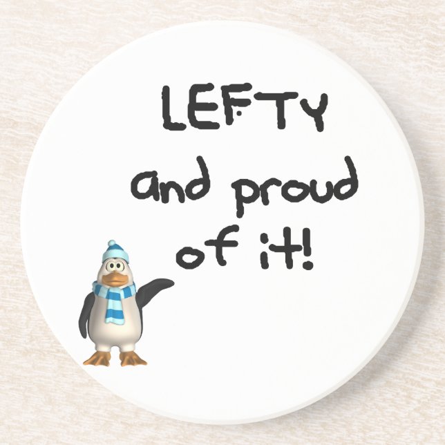 Lefty and Proud of it! Left handed funny sayings Coaster (Front)
