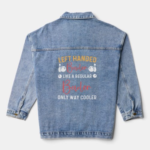 lefty bowling  left handed ball Player Bowler Left Denim Jacket