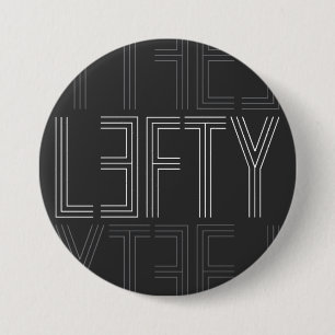 Lefty Left Handed Modern Typography Button