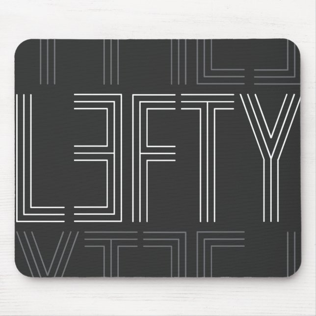 Lefty Left Handed Modern Typography Mouse Pad (Front)