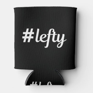 # Lefty Left Hander's Can Cooler