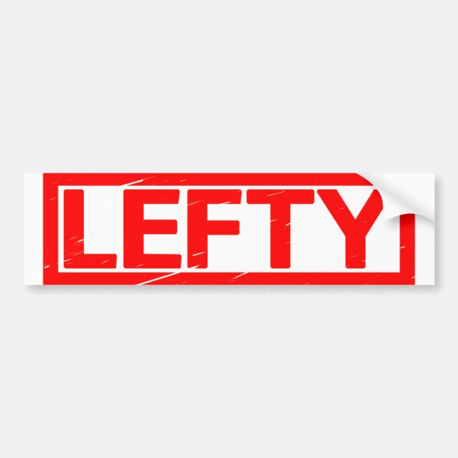 Lefty Stamp Bumper Sticker (Front)