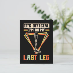 Leg Amputation Humor Leg Amputee Postcard | Zazzle