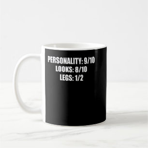 Leg Amputee Humor Funny Amputation Gift Coffee Mug