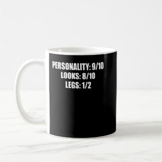 Leg Amputee Humor Funny Amputation Gift  Coffee Mug