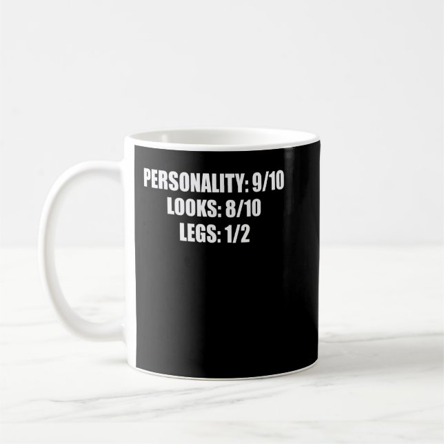 Leg Amputee Humor Funny Amputation Gift  Coffee Mug (Left)