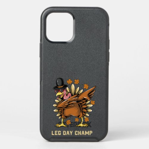 Leg Day Champ Gobble Thanksgiving Funny Turkey Fal OtterBox Symmetry iPhone 12 Pro Case
