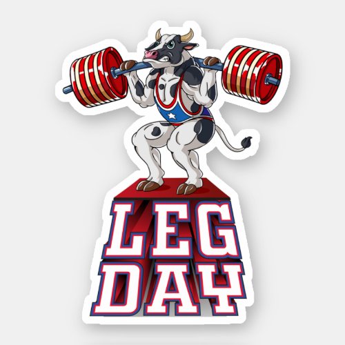 Leg Day Cow Weight Lifting Squat Gym Perfect desi Sticker