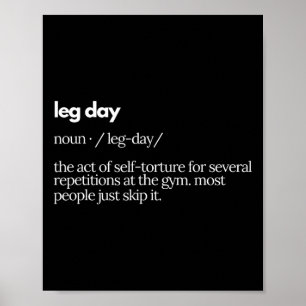 Leg Day Definition Mens Gym Pump Cover Oversized G Poster