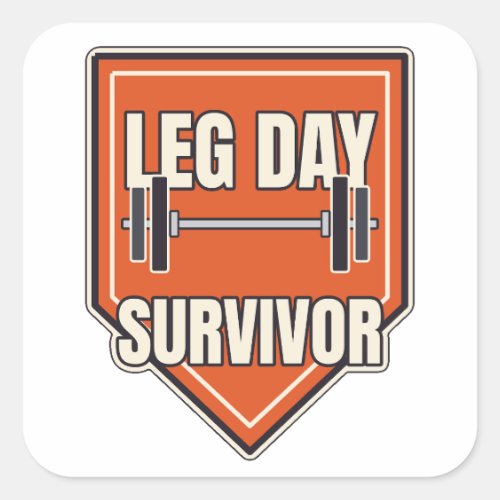 Leg Day Survivor Funny Gym Badge Square Sticker